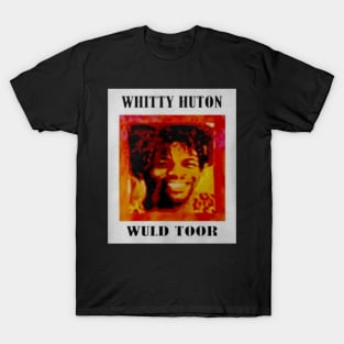 Whitty Huton Wuld Toor T-Shirt